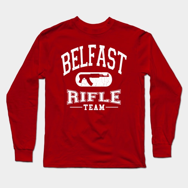 Belfast, Ireland Rifle Team (vintage look) Long Sleeve T-Shirt by robotface